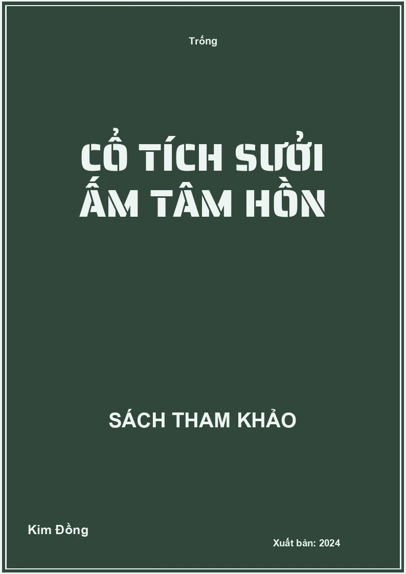 Cổ tích sưởi ấm tâm hồn
