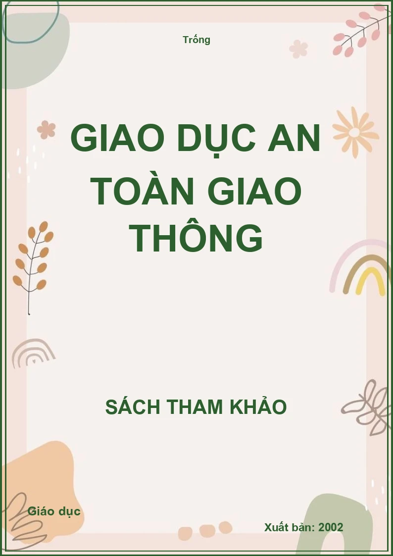 Giáo dục an toàn giao thông