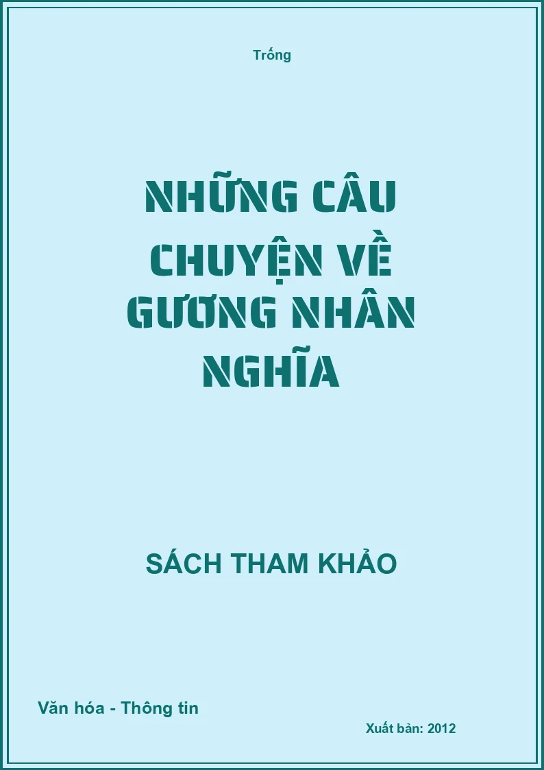 Những câu chuyện về gương nhân nghĩa