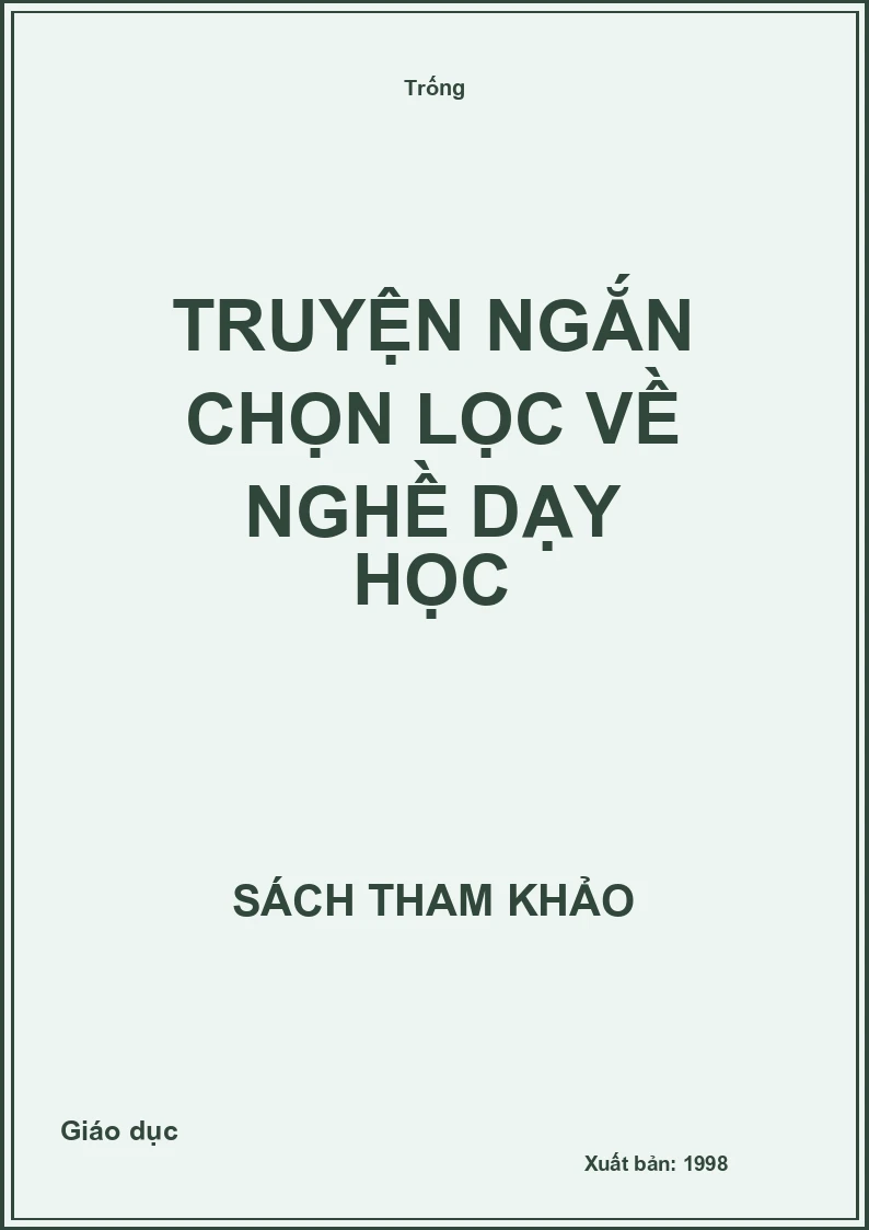 Truyện ngắn chọn lọc về nghề dạy học