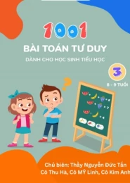 1001 Bài tập Toán Tư Duy dành cho học sinh tiểu học - Lớp 3