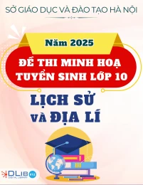 Đề Minh Họa Tuyển Sinh 10 Năm 2025 - Lịch Sử Và Địa Lí - Hà Nội