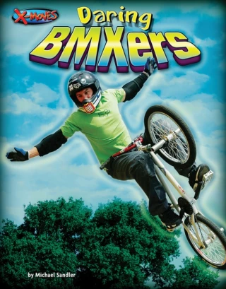 Daring BMXers