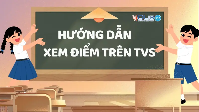 Hướng dẫn học sinh xem điểm HP và Diamond trên Thư Viện Số DLib K12