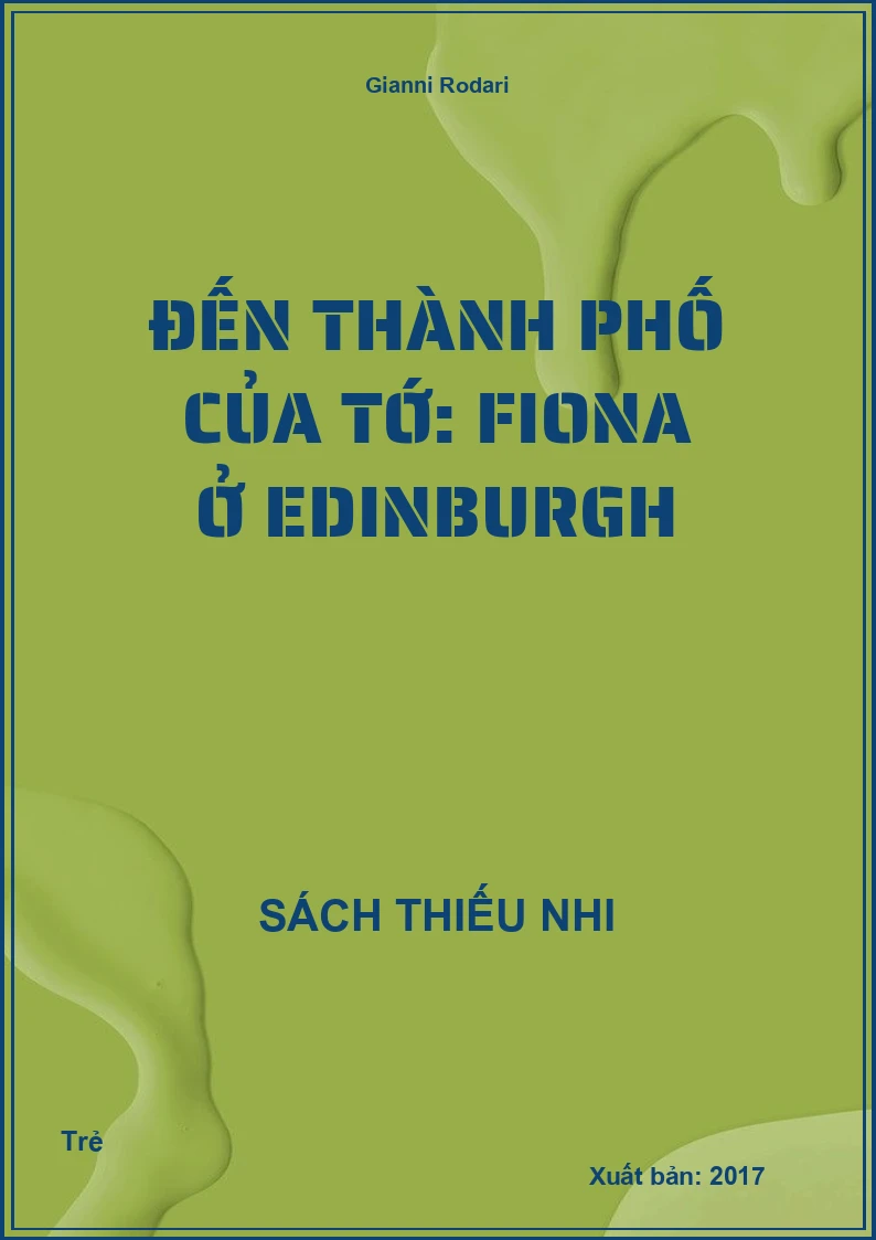 Đến thành phố của tớ: Fiona ở Edinburgh