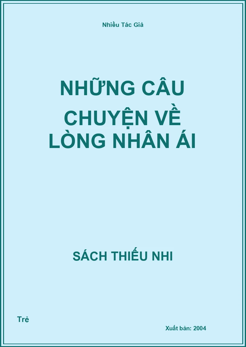 Những câu chuyện về Lòng nhân ái
