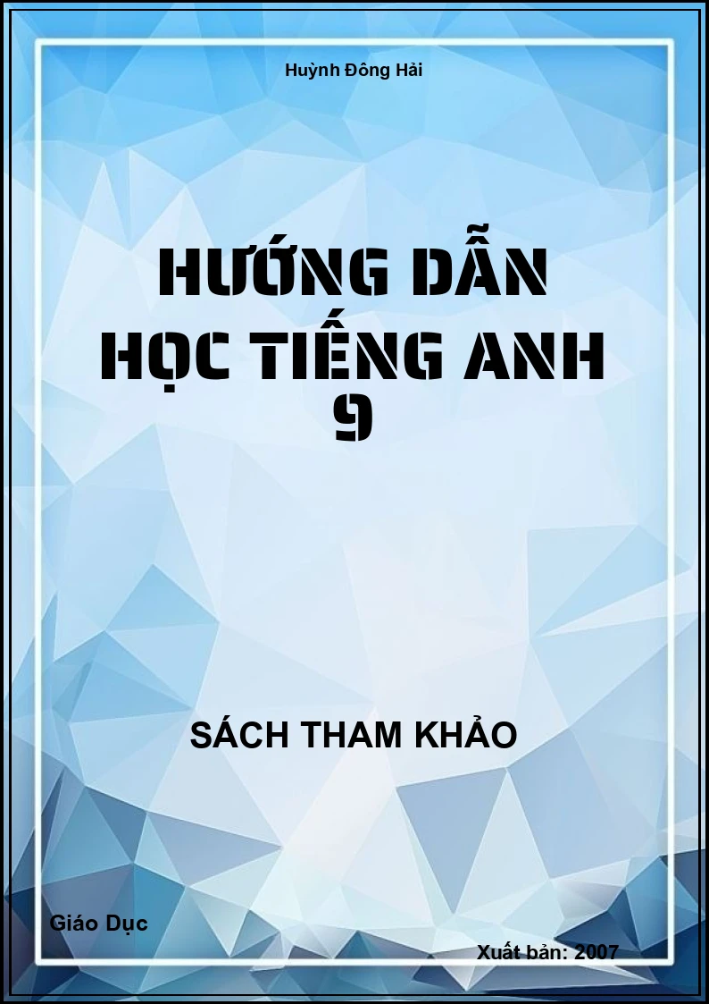 Hướng dẫn học Tiếng Anh 9