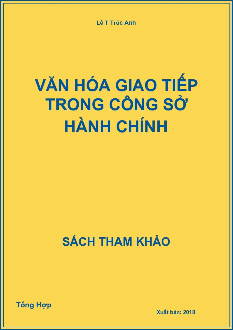 Văn hóa giao tiếp trong công sở hành chính