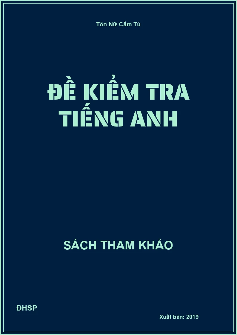 Đề kiểm tra Tiếng Anh
