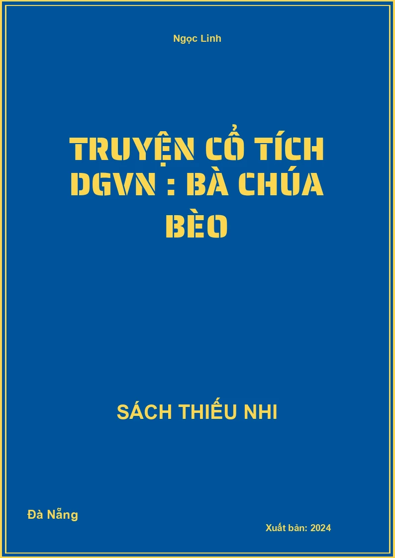 Truyện cổ tích DGVN : Bà Chúa Bèo