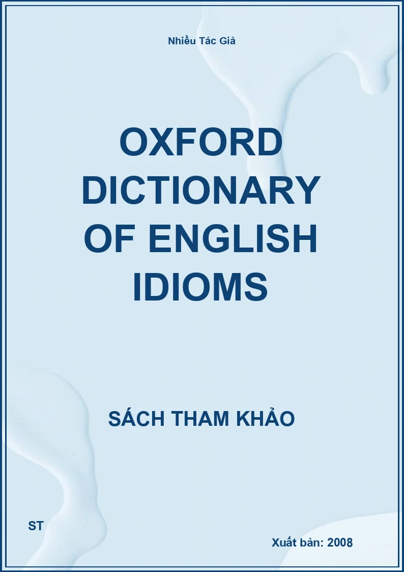 Oxford dictionary of English idioms