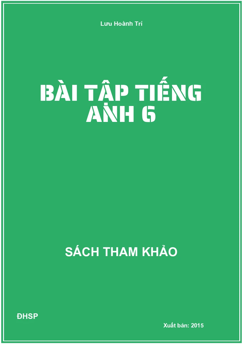 Bài tập Tiếng Anh 6