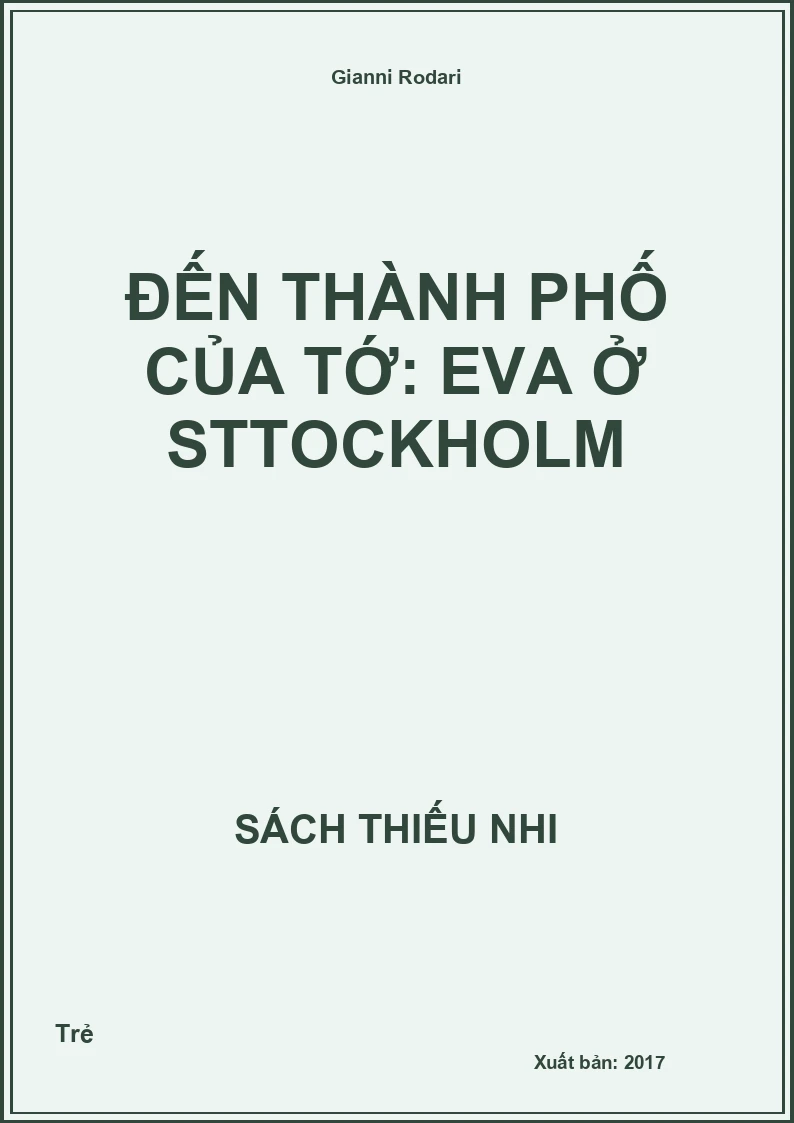 Đến thành phố của tớ: Eva ở Sttockholm
