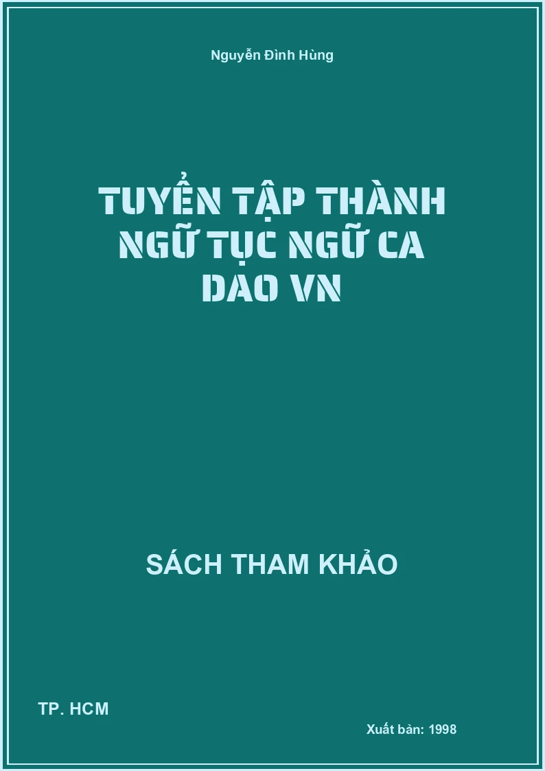 Tuyển tập thành ngữ tục ngữ ca dao VN