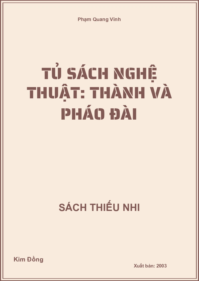 Tủ sách nghệ thuật: Thành và pháo đài