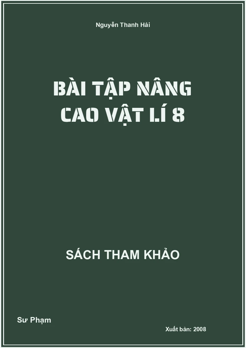 Bài tập nâng cao Vật lí 8