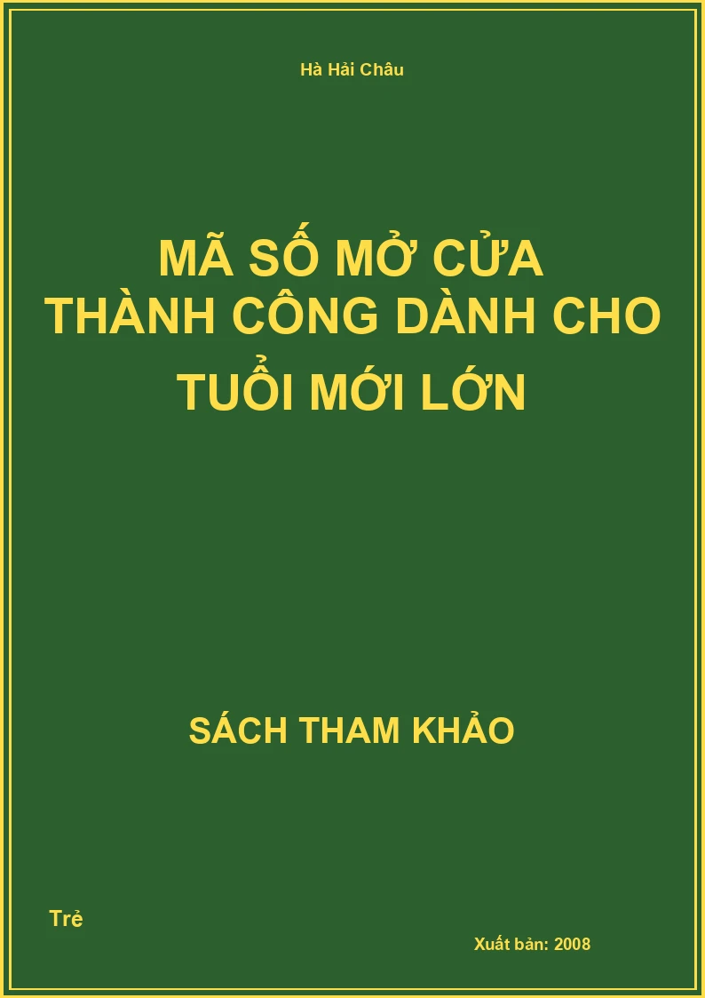 Mã số mở cửa thành công dành cho tuổi mới lớn