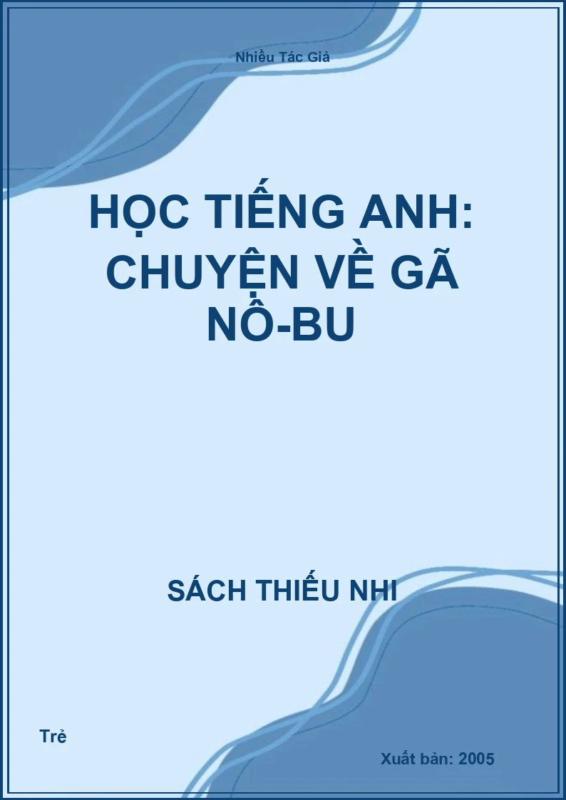 Học tiếng Anh: Chuyện về gã Nô-bu