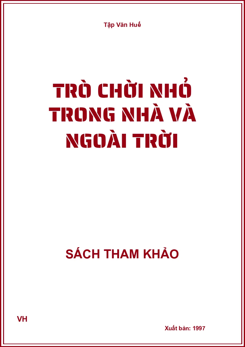 Trò chời nhỏ trong nhà và ngoài trời