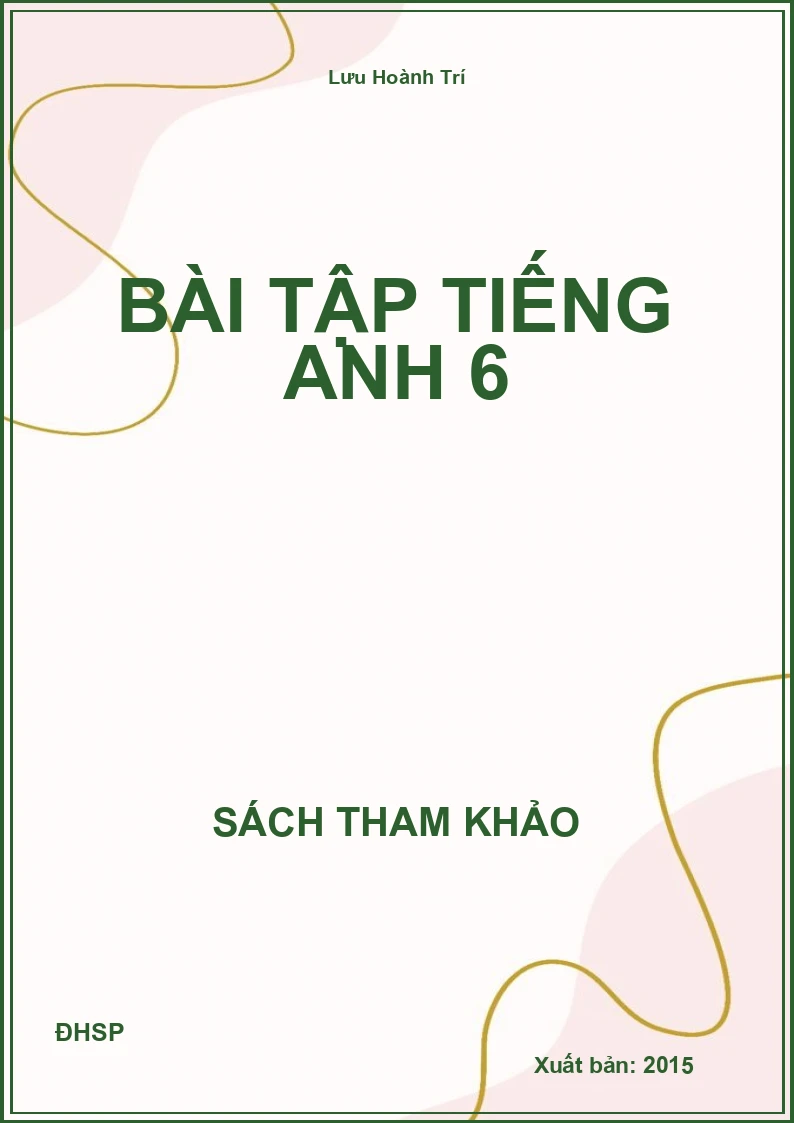 Bài tập Tiếng Anh 6
