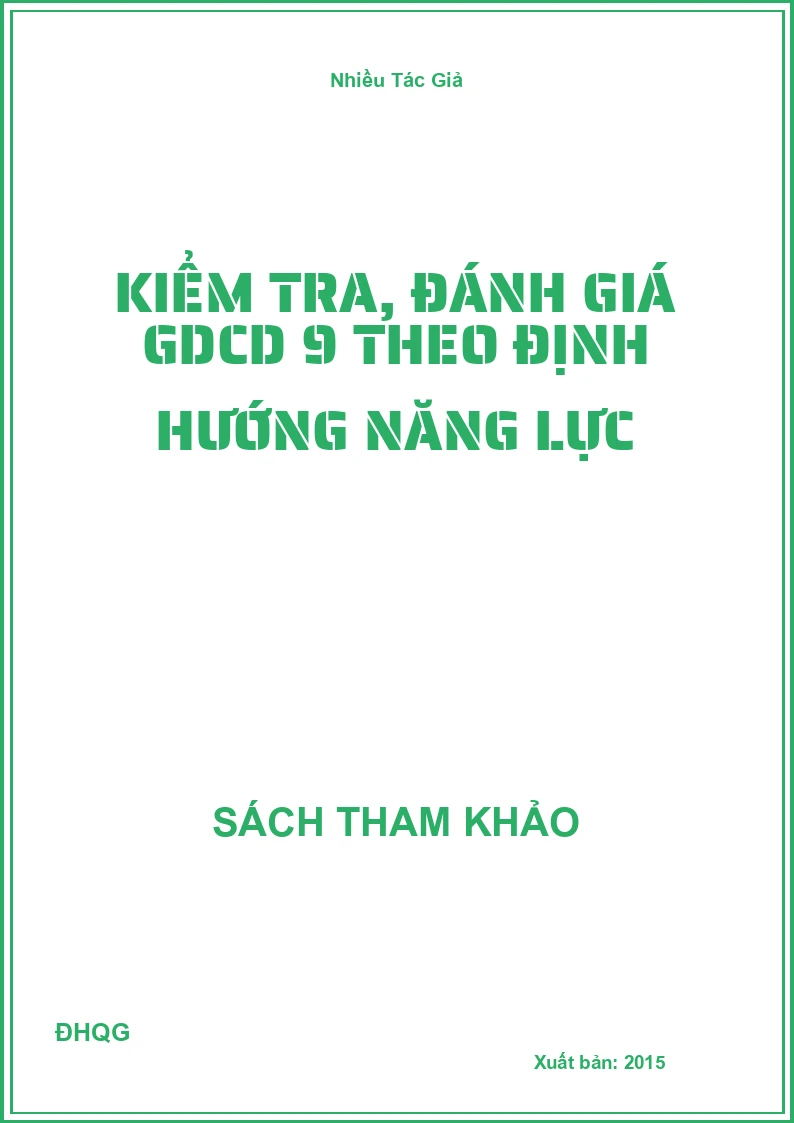 Kiểm tra, đánh giá GDCD 9 theo định hướng năng lực