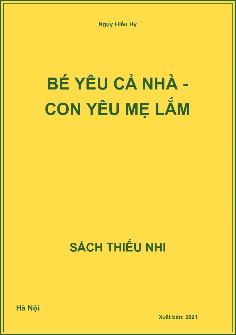 Bé yêu cả nhà - Con yêu mẹ lắm
