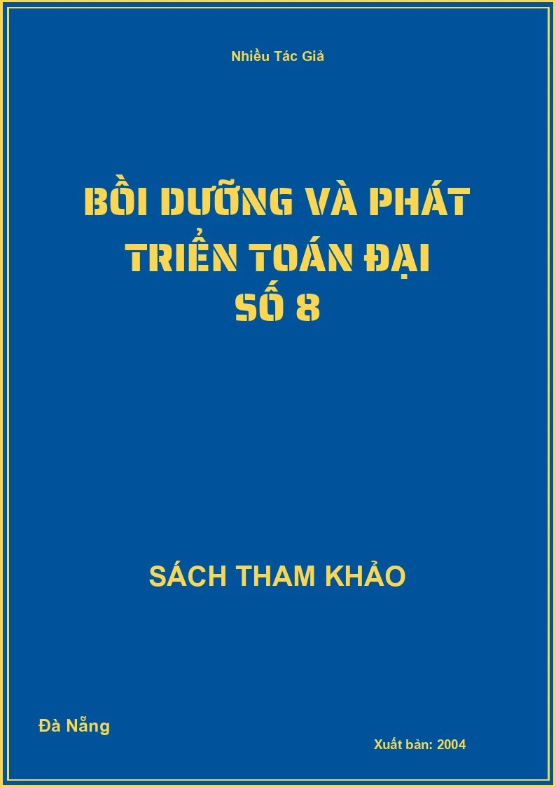 Bồi dưỡng và phát triển Toán đại số 8