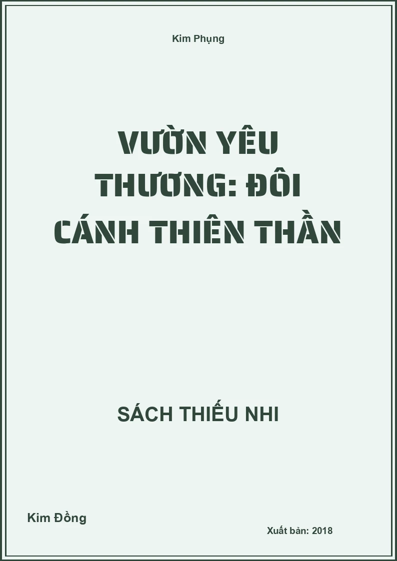 Vườn yêu thương: Đôi cánh thiên thần