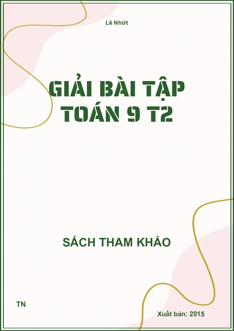 Giải bài tập Toán 9 T2