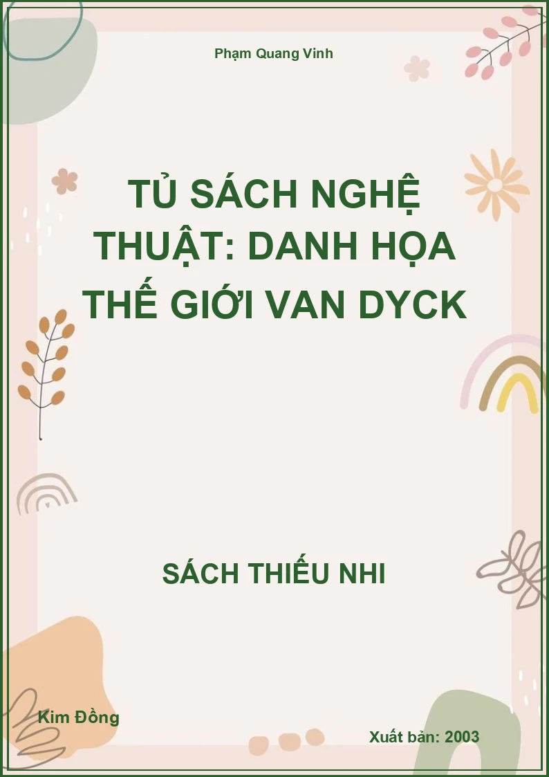 Tủ sách nghệ thuật: Danh họa thế giới Van Dyck