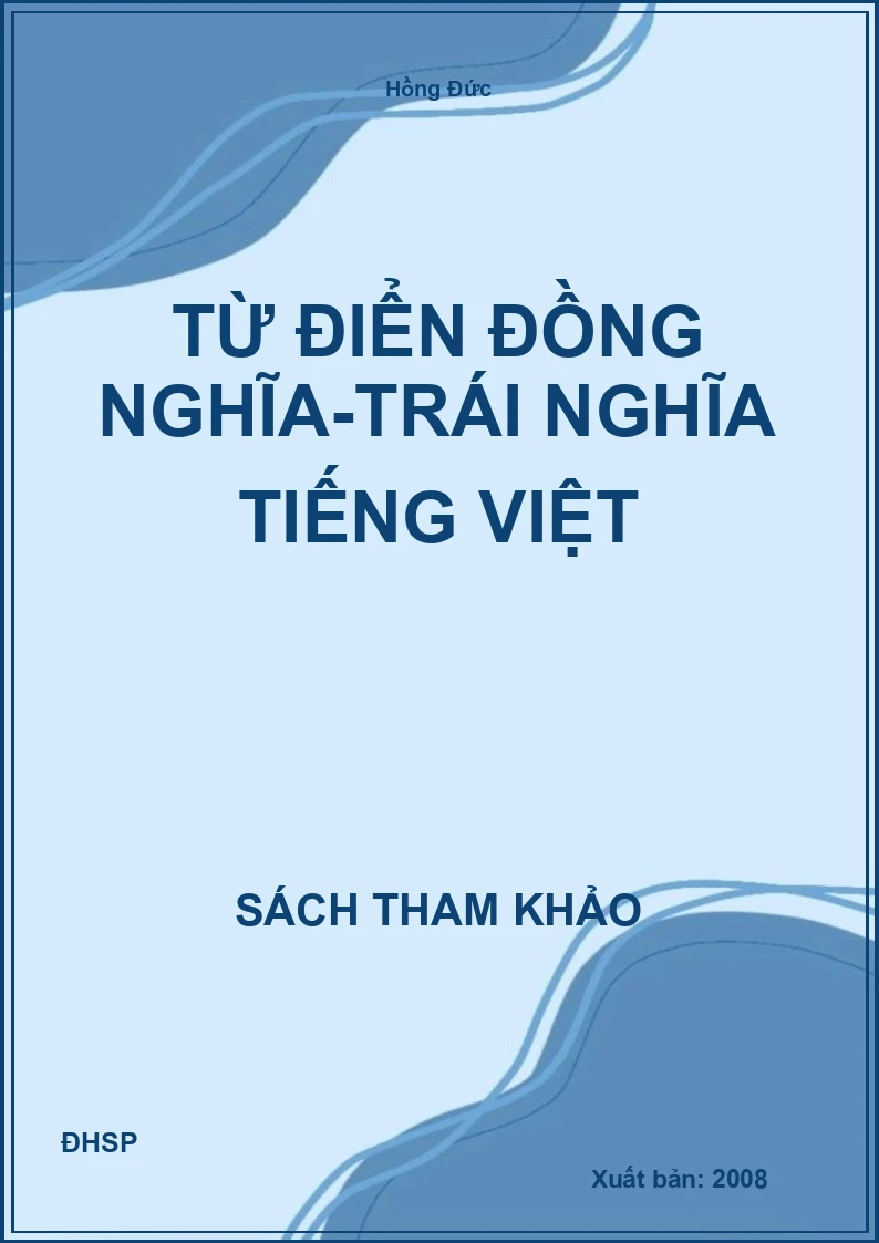 Từ điển đồng nghĩa-Trái nghĩa tiếng việt