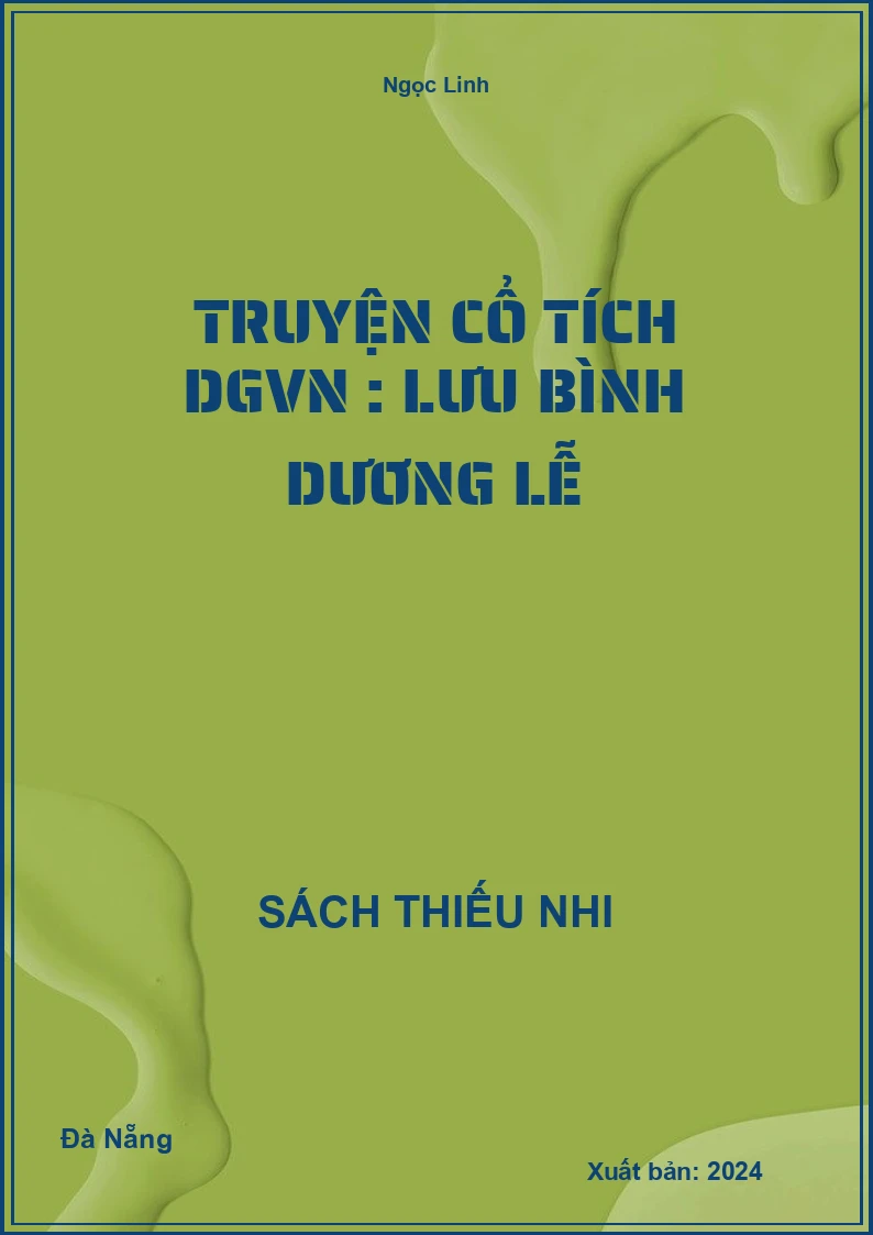 Truyện cổ tích DGVN : Lưu Bình Dương Lễ