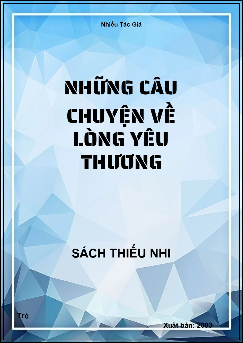 Những câu chuyện về Lòng yêu thương
