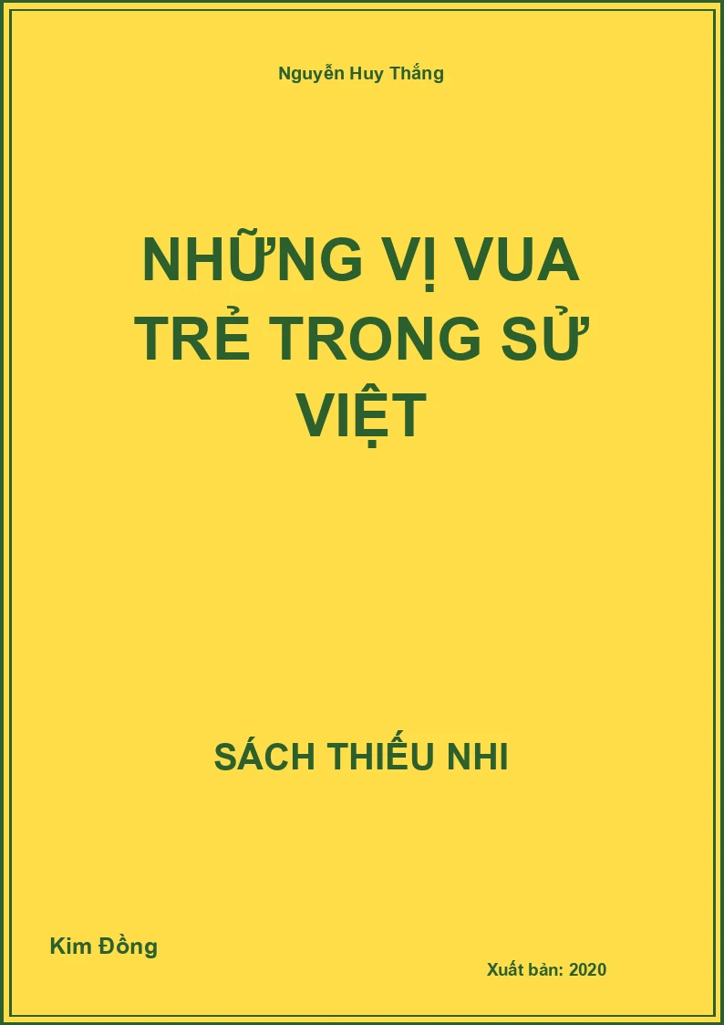Những vị vua trẻ trong sử Việt