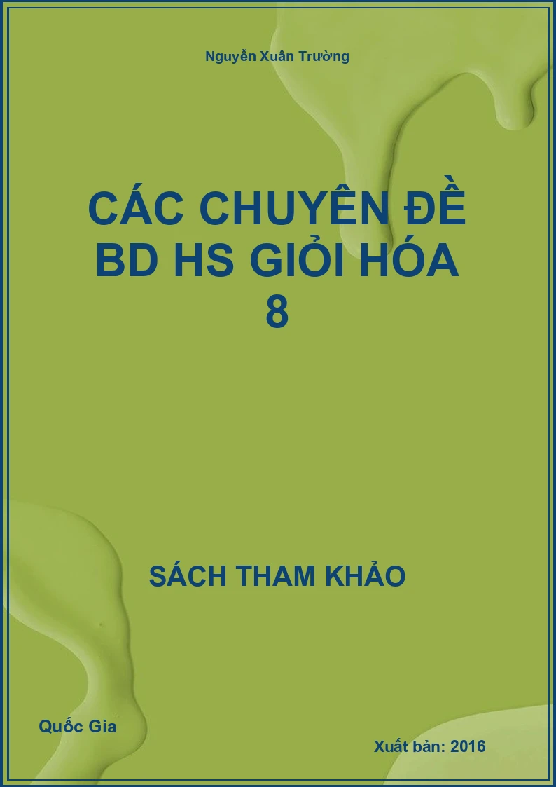 Các chuyên đề BD HS giỏi hóa 8