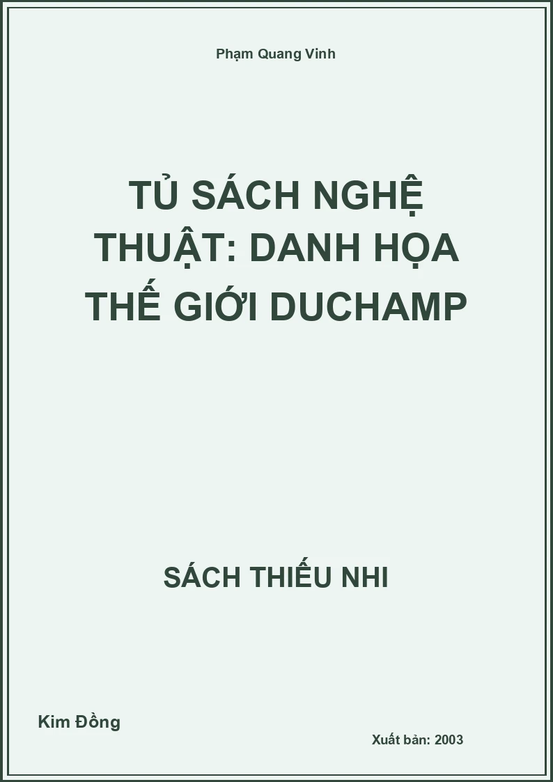 Tủ sách nghệ thuật: Danh họa thế giới Duchamp