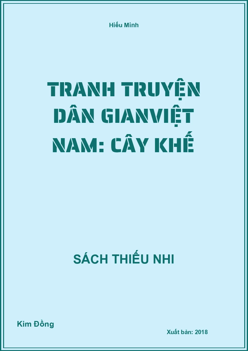 Tranh truyện dân gianViệt Nam: Cây khế