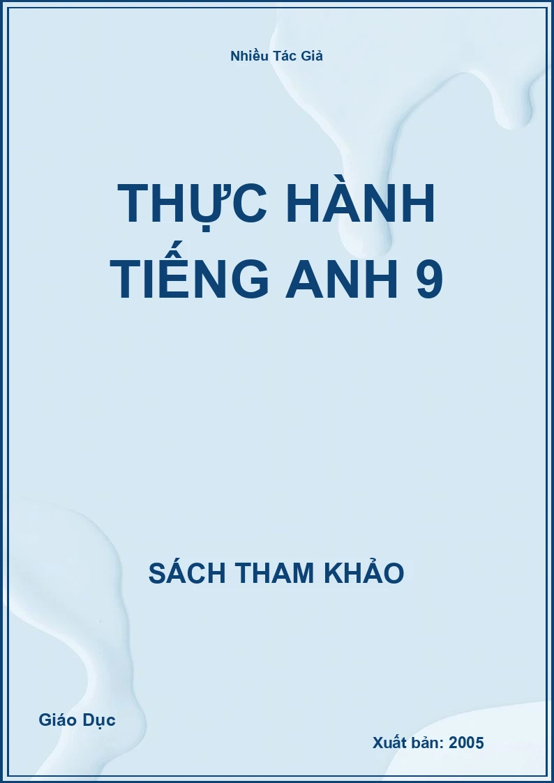 Thực hành Tiếng Anh 9