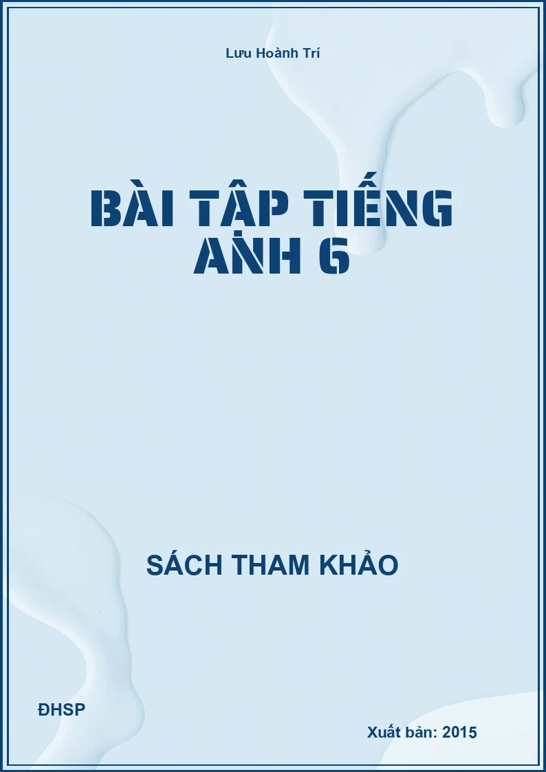 Bài tập Tiếng Anh 6