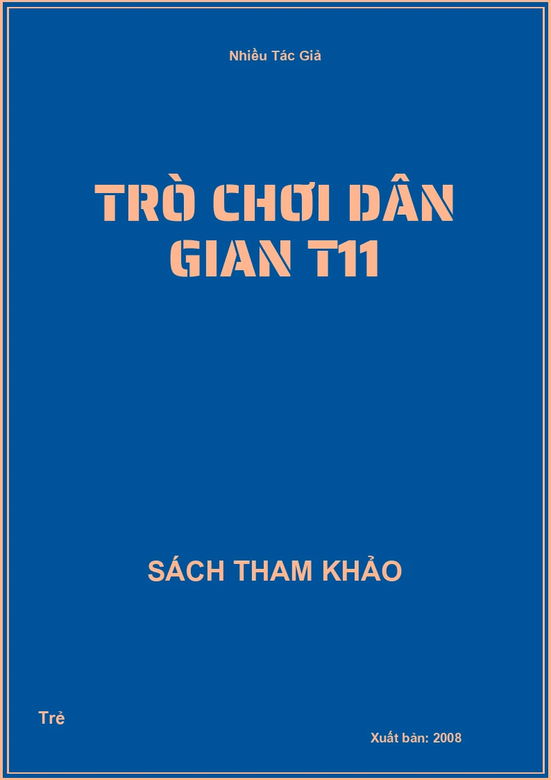 Trò chơi dân gian T11