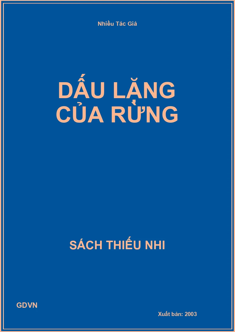 Dấu lặng của rừng