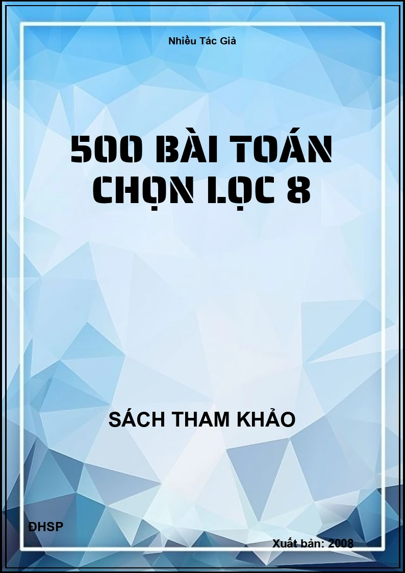500 bài Toán chọn lọc 8