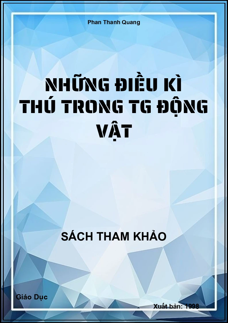 Những điều kì thú trong TG động vật