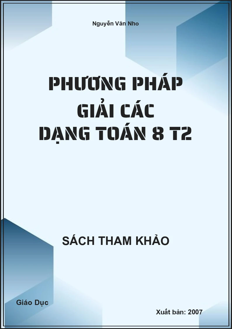 Phương pháp giải các dạng Toán 8 T2