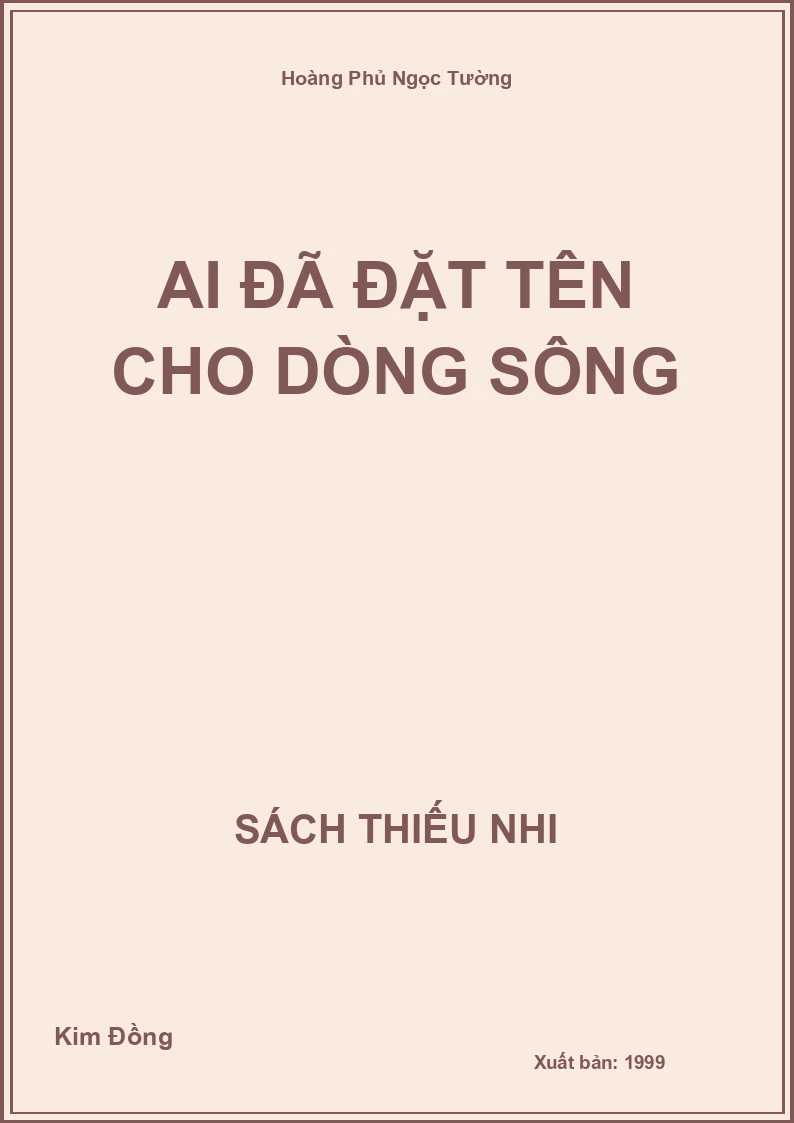 Ai đã đặt tên cho dòng sông