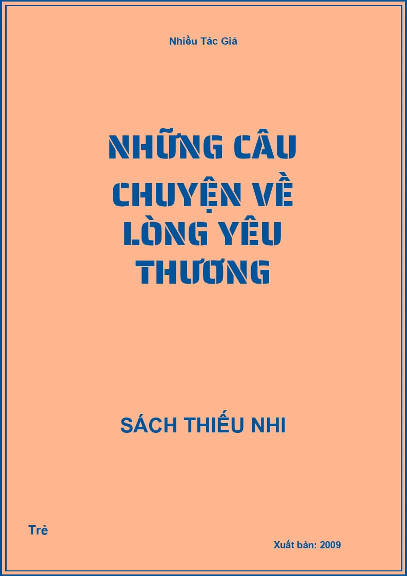 Những câu chuyện về Lòng yêu thương