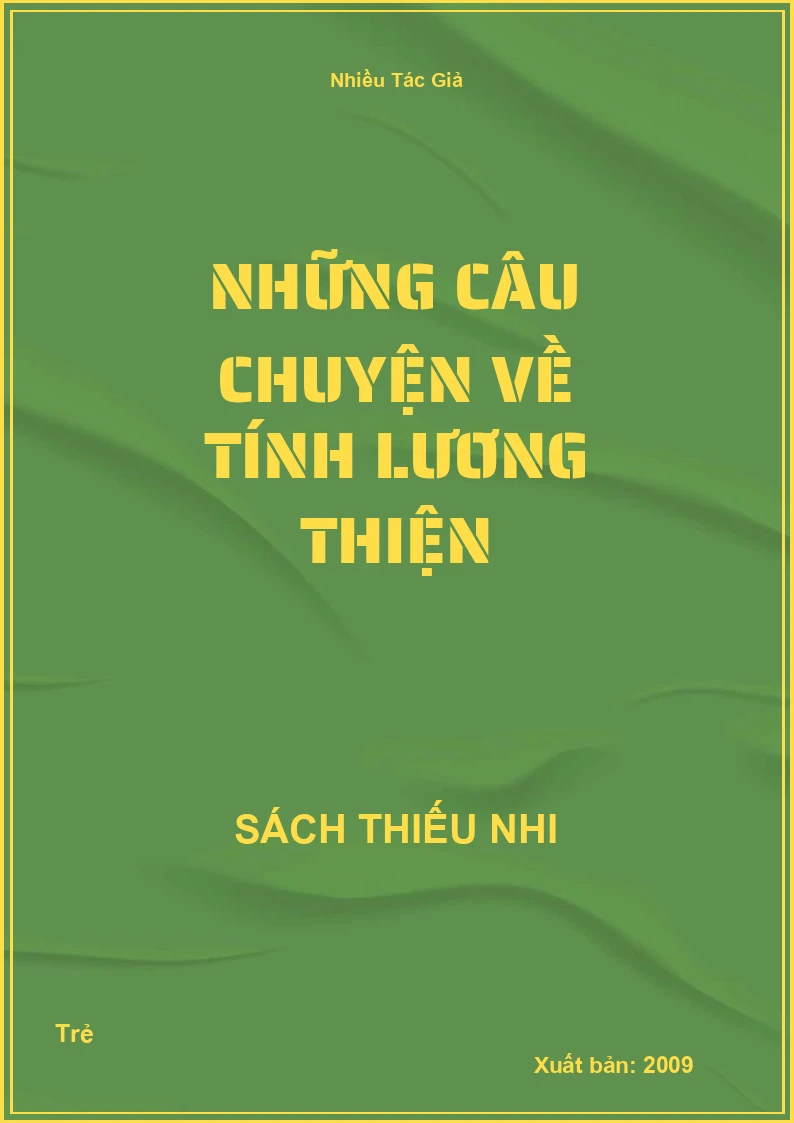 Những câu chuyện về Tính lương thiện
