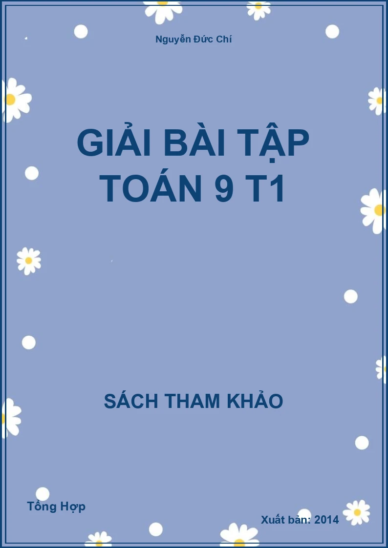 Giải bài tập Toán 9 T1