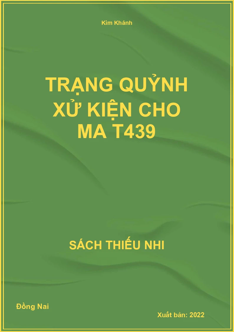 Trạng Quỷnh xử kiện cho ma T439