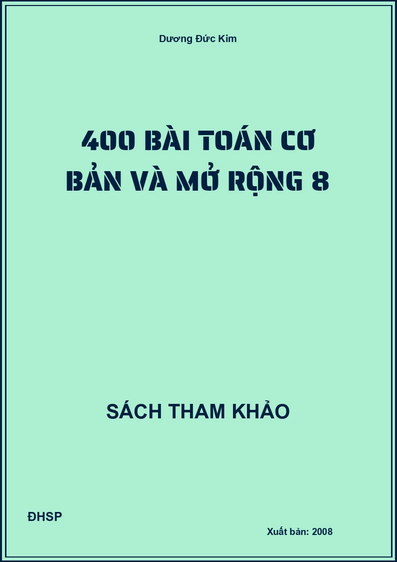 400 bài Toán cơ bản và mở rộng 8
